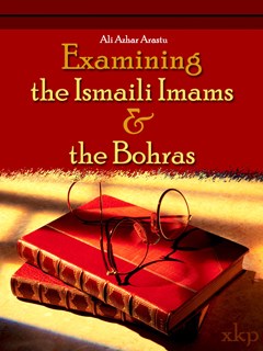 تحميل كتاب Examining the Ismaili Imams the Bohras PDF Ali Azhar Arastu