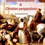 تحميل كتاب Slavery from Islamic And Christian perspectives PDF Saeed Akhtar Hussain S.H. Rizvi