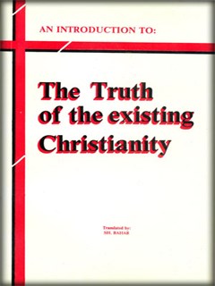 تحميل كتاب THE TRUTH OF THE EXISTING CHRISTIANITY A group of authors PDF