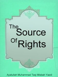 تحميل كتاب The Source Of Rights PDF Muhammad Taqi Misbah Yazdi