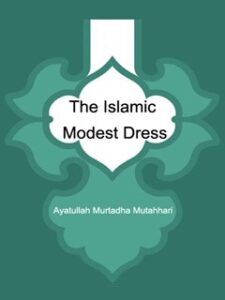تحميل كتاب The Islamic Modest Dress PDF Murtaza Mutahhari