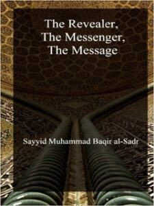 تحميل كتاب The Revealer The Messenger The Message PDF Muhammad Baqer Sadr