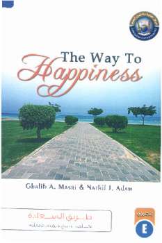 تحميل كتاب The Way to Happiness لغالِب أحمد مصري PDF