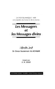 تحميل كتاب (4-8) Les Messagers et Les Messages divins – كتاب الرسل و الرسالات باللغة الفرنسية PDF د.عمر بن سليمان الأشقر