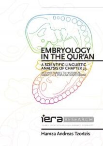 تحميل كتاب Embryology in the Qur’an A Scientific Linguistic Analysis of Chapter 23 with Responses to Historical Scientific Popular Contentions لحمزة أندرياس تسورتيز PDF
