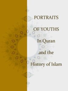تحميل كتاب PORTRAITS OF YOUTHS In Quran and the History of Islam PDF علي الدواني