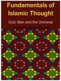 تحميل كتاب Fundamentals of Islamic Thought God, Man and the Universe ل Murtaza Mutahhari PDF