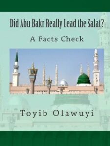 تحميل كتاب Did Abu Bakr Really Lead The Salat PDF Toyib Olawuyi