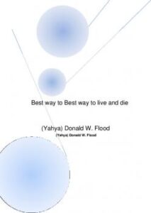 تحميل كتاب Best Way to Live and Die PDF Yahya Donald W Flood