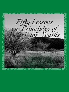 تحميل كتاب Fifty Lessons on Principles of Belief for Youths ل Naser Makarem Shirazi PDF