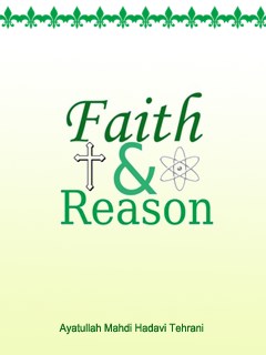 تحميل كتاب Faith and Reason PDF Ayatullah Mahdi Hadavi Tehrani