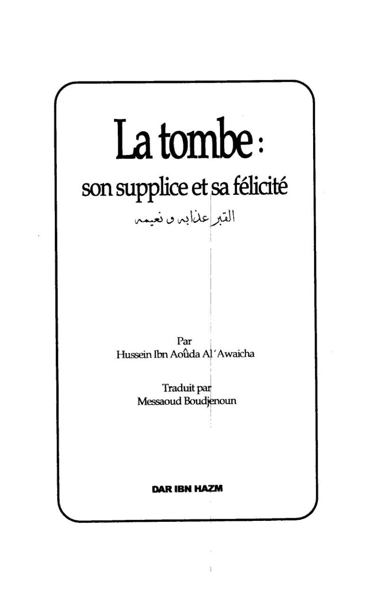 تحميل كتاب La tombe son supplice et sa felicite – كتاب القبر عذابه و نعيمه باللغة الفرنسية ل Husayn al-Awayishah PDF