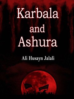 تحميل كتاب Karbala and Ashura PDF Ali Husayn Jalali