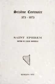 تحميل كتاب الذكرى المئوية السادسة عشرة لملفان البيعة الانطاكي (الكنيسة الجامعة) مار افرام السرياني ٣٧٣ ١٩٧٣: سيرته آثاره قيمته / (Collection of three books printed in one) PDF