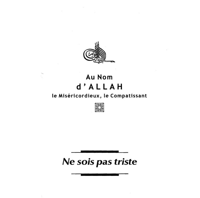 تحميل كتاب al Qarni Ne Sois Pas Triste – لا تحزن باللغة الفرنسية ل عائض بن عبد الله القرني PDF