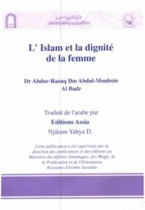 تحميل كتاب L Islam et la dignite de la femme – تكريم المرأة في الإسلام باللغة الفرنسية لعبدالرزاق بن عبد المحسن البدر PDF