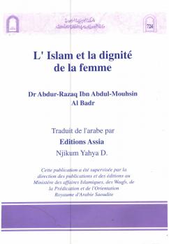 تحميل كتاب L Islam et la dignite de la femme – تكريم المرأة في الإسلام باللغة الفرنسية لعبدالرزاق بن عبد المحسن البدر PDF
