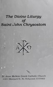 تحميل كتاب The Divine Liturgy of Saint John Chrysostom / خدمة القدّاس الإلهي للقدّيس يوحنا الذهبيّ الفم PDF