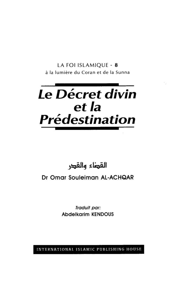 تحميل كتاب (8-8) Le Decret divin et la Predestination – كتاب القضاء و القدر باللغة الفرنسية ل د.عمر بن سليمان الأشقر PDF