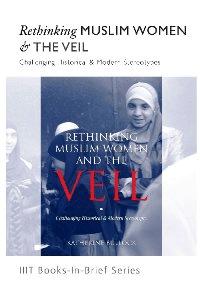 تحميل كتاب Rethinking Muslim Women and the Veil : Challenging Historical amp Modern Stereotypes PDF Katherine Bullock