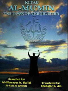 تحميل كتاب Kitab Al-Mumin, The Book of the Believer PDF Al-Husayn ibn Sa`id al-Kufi al-Ahwazi