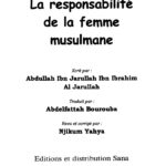 تحميل كتاب La responsabilite de la femme musulmane – كتاب مسؤولية المرأة المسلمة باللغة الفرنسية ل عبد الله بن جار الله الجار الله PDF